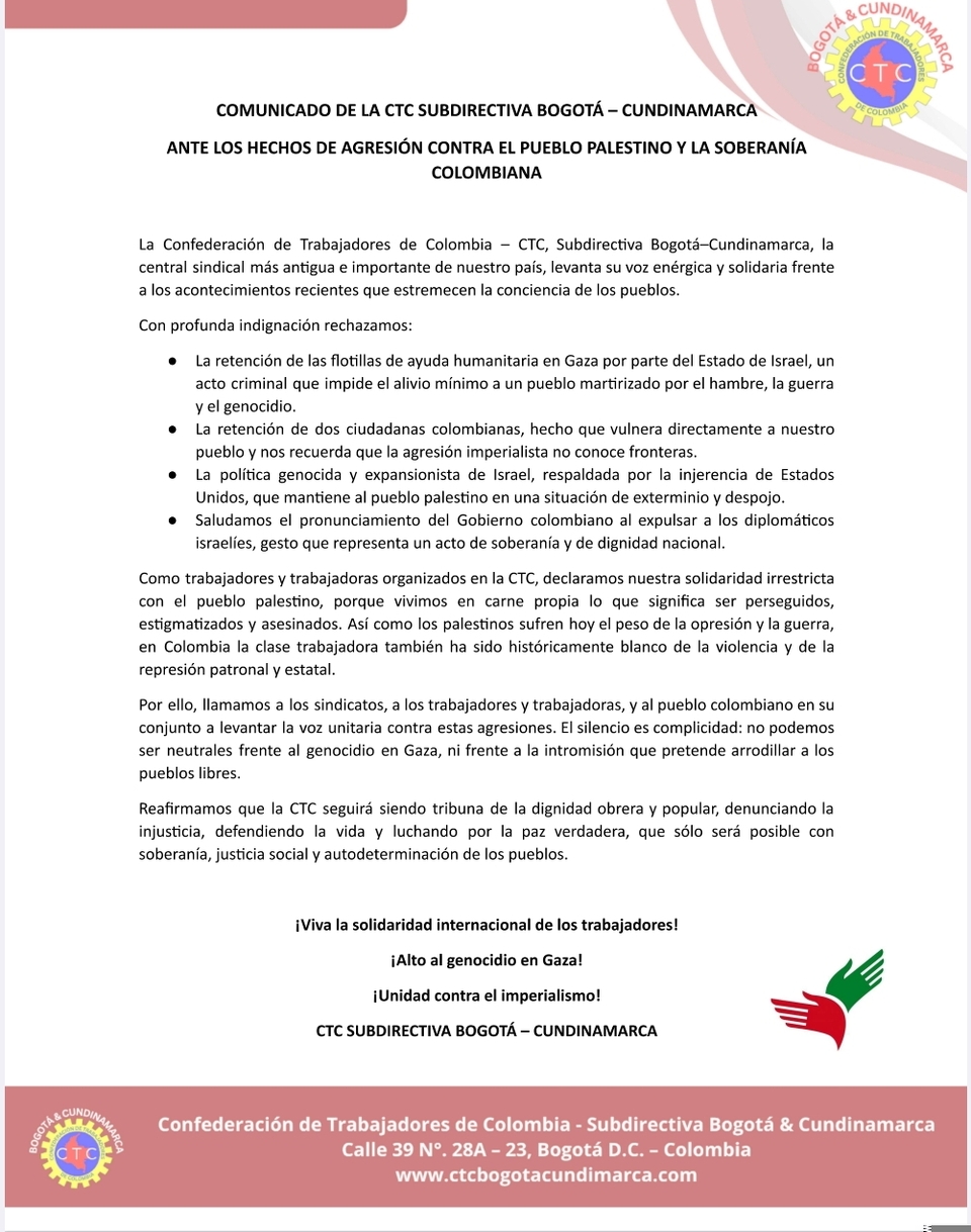 COMUNICADO DE LA CTC SUBDIRECTIVA BOGOTÁ – CUNDINAMARCAANTE LOS HECHOS DE AGRESIÓN CONTRA EL PUEBLO PALESTINO Y LA SOBERANÍA COLOMBIANA